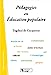 Bild des Verkufers fr Pédagogies en ducation populaire [FRENCH LANGUAGE - Soft Cover ] zum Verkauf von booksXpress