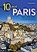 Bild des Verkufers fr 10 walks to discover Paris - Great monuments, historic districts & Hidden treasures [FRENCH LANGUAGE - Soft Cover ] zum Verkauf von booksXpress