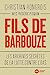 Image du vendeur pour Fils de barbouze: Les archives secrètes de la lutte contre l'OAS [FRENCH LANGUAGE - Soft Cover ] mis en vente par booksXpress