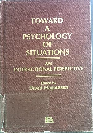 Imagen del vendedor de Toward a Psychology of Situations: An Interactional Perspective. a la venta por books4less (Versandantiquariat Petra Gros GmbH & Co. KG)