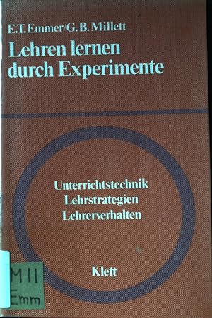 Seller image for Lehren lernen durch Experimente : Unterrichtstechnik, Lehrstrategien, Lehrverhalten. for sale by books4less (Versandantiquariat Petra Gros GmbH & Co. KG)