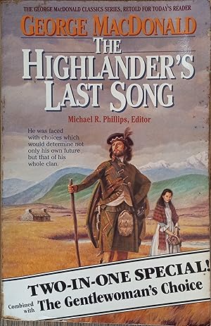 Seller image for The Highlander's Last Song / The Gentlewoman's Choice for sale by The Book House, Inc.  - St. Louis