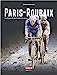 Seller image for Paris-Roubaix - La légende de l'enfer du nord [FRENCH LANGUAGE - Hardcover ] for sale by booksXpress