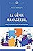 Seller image for Le génie managérial: Bâtir la Fonction Vitale de Management [FRENCH LANGUAGE - Soft Cover ] for sale by booksXpress