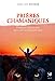Seller image for Prières chamaniques - Pratiques ancestrales pour une vie extra-ordinaire [FRENCH LANGUAGE - Soft Cover ] for sale by booksXpress