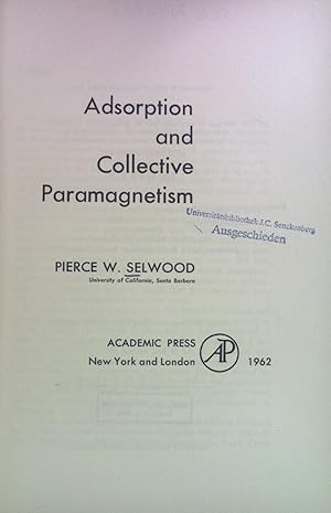 Seller image for Adsorption and Collective Paramagnetism. for sale by books4less (Versandantiquariat Petra Gros GmbH & Co. KG)
