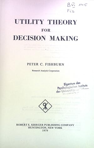 Imagen del vendedor de Utility Theory for Decision Making. a la venta por books4less (Versandantiquariat Petra Gros GmbH & Co. KG)