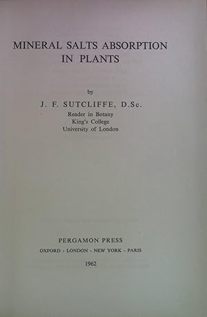 Seller image for Mineral Salts Absorption in Plants. International Series of Monographs on Pure and Applied Biology, Plant Physiology Divison, vol. 1. for sale by books4less (Versandantiquariat Petra Gros GmbH & Co. KG)