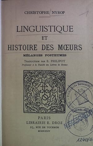 Bild des Verkufers fr Linguistique et Histoire des Moeurs: Mlanges Posthumes. zum Verkauf von books4less (Versandantiquariat Petra Gros GmbH & Co. KG)