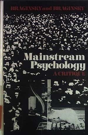 Imagen del vendedor de Mainstream Psychology: A Critique. a la venta por books4less (Versandantiquariat Petra Gros GmbH & Co. KG)