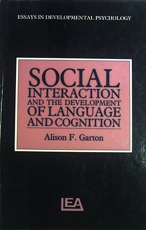 Seller image for Social Interaction and the Development of Language and Cognition. Essays in Developmental Psychology for sale by books4less (Versandantiquariat Petra Gros GmbH & Co. KG)