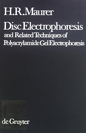 Bild des Verkufers fr Disc Electrophoresis and Related Techniques of Polyacrylamide Gel Electrophoresis. zum Verkauf von books4less (Versandantiquariat Petra Gros GmbH & Co. KG)