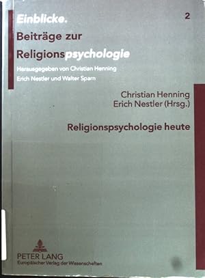 Bild des Verkufers fr Religionspsychologie heute. Einblicke. Bd. 2 zum Verkauf von books4less (Versandantiquariat Petra Gros GmbH & Co. KG)