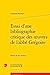 Immagine del venditore per Essai d'Une Bibliographie Critique Des Oeuvres de l'Abbe Gregoire (French Edition) [FRENCH LANGUAGE - Soft Cover ] venduto da booksXpress