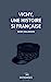 Bild des Verkufers fr VICHY, UNE HISTOIRE SI FRANAISE [FRENCH LANGUAGE - Soft Cover ] zum Verkauf von booksXpress