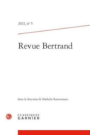 Bild des Verkufers fr Revue Bertrand (Revue Bertrand, 5) (English and French Edition) [FRENCH LANGUAGE - No Binding ] zum Verkauf von booksXpress