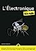 Seller image for L'Electronique Mégapoche Pour les Nuls [FRENCH LANGUAGE - Soft Cover ] for sale by booksXpress