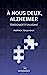 Seller image for  nous deux Alzheimer. Témoignage d'un aidant [FRENCH LANGUAGE - Soft Cover ] for sale by booksXpress
