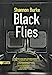 Seller image for Black Flies [FRENCH LANGUAGE - Soft Cover ] for sale by booksXpress