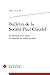 Immagine del venditore per La Fabrique D'un Opera: La Creation Du Soulier De Satin (Bulletin De La Societe Paul Claudel, 235) (English and French Edition) [FRENCH LANGUAGE - No Binding ] venduto da booksXpress