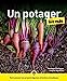 Bild des Verkufers fr Un Potager pour les Nuls, grand format, 3e éd. [FRENCH LANGUAGE - Soft Cover ] zum Verkauf von booksXpress