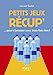 Bild des Verkufers fr Le Petit livre des jeux récups [FRENCH LANGUAGE - Soft Cover ] zum Verkauf von booksXpress