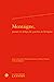 Imagen del vendedor de Montaigne, Penser En Temps De Guerres De Religion (Constitution De La Modernite, 28) (English, French and Italian Edition) [FRENCH LANGUAGE - Hardcover ] a la venta por booksXpress