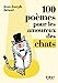 Bild des Verkufers fr Le Petit Livre - 100 poèmes pour les amoureux des chats [FRENCH LANGUAGE - Soft Cover ] zum Verkauf von booksXpress