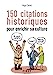 Seller image for Petit-Livre 150 citations historiques pour enrichir sa culture [FRENCH LANGUAGE - Soft Cover ] for sale by booksXpress