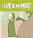 Image du vendeur pour La Vie de ma mort [FRENCH LANGUAGE - Soft Cover ] mis en vente par booksXpress