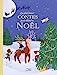 Bild des Verkufers fr LES PLUS BEAUX CONTES POUR ATTENDRE NOEL [FRENCH LANGUAGE - Soft Cover ] zum Verkauf von booksXpress