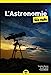 Seller image for L'Astronomie pour les Nuls, poche, 2e éd [FRENCH LANGUAGE - Soft Cover ] for sale by booksXpress