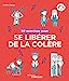 Bild des Verkufers fr 50 exercices pour se libérer de la colère [FRENCH LANGUAGE - Soft Cover ] zum Verkauf von booksXpress