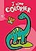 Image du vendeur pour J'aime colorier (2-4 ans) (Diplodocus) [FRENCH LANGUAGE - Soft Cover ] mis en vente par booksXpress