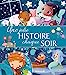 Seller image for Une jolie histoire chaque soir [FRENCH LANGUAGE - Hardcover ] for sale by booksXpress