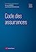 Image du vendeur pour Code des assurances 2023 [FRENCH LANGUAGE - Soft Cover ] mis en vente par booksXpress