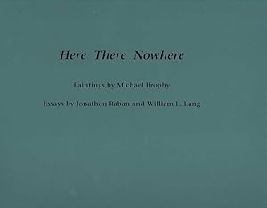 Seller image for Here There Nowhere for sale by GreatBookPrices