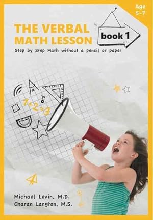 Imagen del vendedor de Verbal Math Lesson : Step by Step Math Without Pencil or Paper a la venta por GreatBookPrices