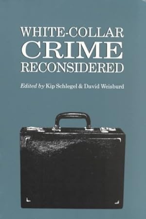 Seller image for White-Collar Crime Reconsidered for sale by GreatBookPrices