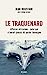 Seller image for Le traquenard: Affaires africaines : celui qui n'aurait jamais dû parler témoigne [FRENCH LANGUAGE - Soft Cover ] for sale by booksXpress