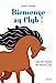 Bild des Verkufers fr Bienvenue au club !: Journal intime du cheval Crac [FRENCH LANGUAGE - Soft Cover ] zum Verkauf von booksXpress