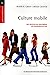 Seller image for CULTURE MOBILE (0000) [FRENCH LANGUAGE - Soft Cover ] for sale by booksXpress