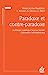 Seller image for Paradoxe et contre-paradoxe: La thérapie systémique face aux familles à transaction schizophrénique [FRENCH LANGUAGE - Soft Cover ] for sale by booksXpress