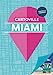 Bild des Verkufers fr Miami [FRENCH LANGUAGE - Soft Cover ] zum Verkauf von booksXpress