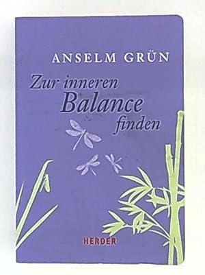 Bild des Verkufers fr Zur inneren Balance finden zum Verkauf von Leserstrahl  (Preise inkl. MwSt.)