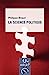 Seller image for La Science politique [FRENCH LANGUAGE - Soft Cover ] for sale by booksXpress