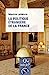 Bild des Verkufers fr La Politique étrangère de la France [FRENCH LANGUAGE - Soft Cover ] zum Verkauf von booksXpress