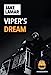 Bild des Verkufers fr Viper's Dream [FRENCH LANGUAGE - Soft Cover ] zum Verkauf von booksXpress