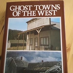 Seller image for Ghost Towns of the West for sale by Quailcottage Books