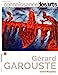 Bild des Verkufers fr GERARD GAROUSTE [FRENCH LANGUAGE - Soft Cover ] zum Verkauf von booksXpress